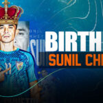 Sunil Chhetri Turns 40 Indian Football Legends Achievements Medals Career Goals and Records