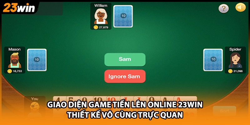 Giao diện game Tiến lên online 23WIN thiết kế vô cùng trực quan