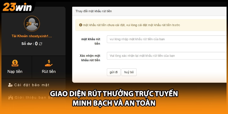Giao diện rút thưởng trực tuyến minh bạch và an toàn